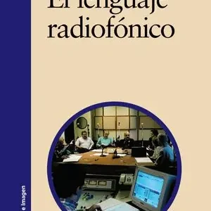 EL LENGUAJE RADIOFÓNICO Schneller Versand