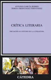 Echt CRÍTICA LITERARIA. INICIACIÓN AL ESTUDIO DE LA LITERATURA