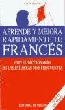 APRENDE Y MEJORA RÁPIDAMENTE TU FRANCÉS Bestseller