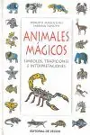Solange Der Vorrat Reicht ANIMALES MÁGICOS. SÍMBOLOS, TRADICIONES E INTERPRETACIONES