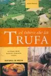 EL LIBRO DE LA TRUFA. MORFOLOGÍA, HÁBITAT, RECOLECCIÓN, CONSERVACIÓN, RECETARIO Mengenrabatt