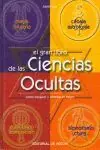 EL GRAN LIBRO DE LAS CIENCIAS OCULTAS. CÓMO CONOCER Y DOMINAR EL FUTURO Limited Edition