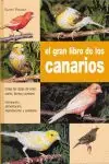EL GRAN LIBRO DE LOS CANARIOS. TODAS LAS RAZAS DE COLOR, CANTO, FORMA Y POSTURA Sonderangebot
