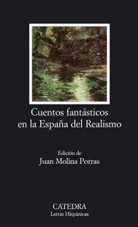 CUENTOS FANTÁSTICOS EN LA ESPAÑA DEL REALISMO Heißes Angebot