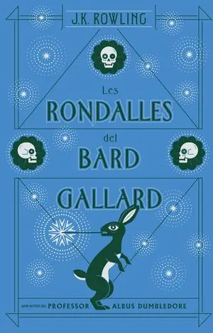 Exklusiv LES RONDALLES DEL BARD GALLARD (ACTUALITZAT)
