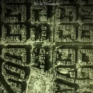 EL CANVI. DES DE L´EIXAMPLE Must-Have