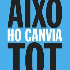 AIXÒ HO CANVIA TOT. EL CAPITALISME VS. EL CLIMA Heißes Angebot