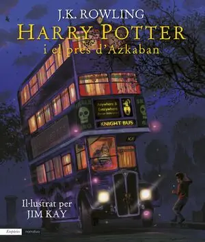HARRY POTTER I EL PRES D'AZKABAN (EDICIÓ IL·LUSTRADA) Heißes Angebot