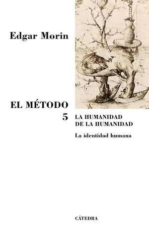 EL MÉTODO 5. LA HUMANIDAD DE LA HUMANIDAD. LA IDENTIDAD HUMANA Online Kaufen