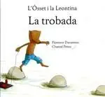 Sonderangebot LA TROBADA