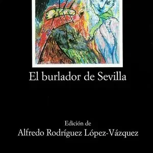 EL BURLADOR DE SEVILLA Y CONVIDADO DE PIEDRA Top-Qualität