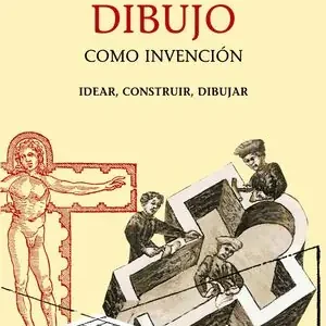 Großhandel EL DIBUJO COMO INVENCIÓN. IDEAR, CONSTRUIR, DIBUJAR