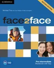 FACE 2 FACE. SECOND EDITION. PRE-INTERMEDIATE B1. WORKBOOK WITH KEY Versand Am Gleichen Tag