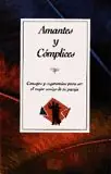 Angebot AMANTES Y CÓMPLICES