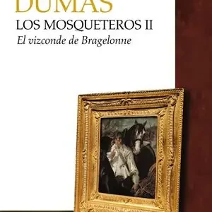 Top-Preis LOS MOSQUETEROS : EL VIZCONDE DE BRAGELONNE