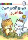 Begrenztes Angebot COMPAÑEROS Y RIVALES