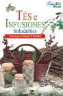 Gleich Bestellen TÉS E INFUSIONES SALUDABLES