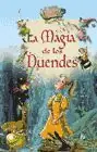 Rabatt LA MAGIA DE LOS DUENDES