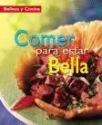 COMER PARA ESTAR BELLA Hochwertig