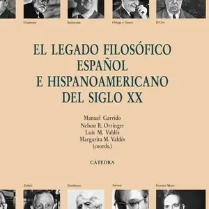 EL LEGADO FILOSÓFICO ESPAÑOL E HISPANOAMERICANO DEL SIGLO XX Must-Have