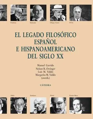 EL LEGADO FILOSÓFICO ESPAÑOL E HISPANOAMERICANO DEL SIGLO XX Must-Have