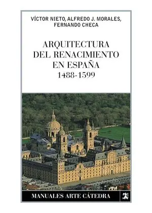Garantierte Lieferung ARQUITECTURA DEL RENACIMIENTO EN ESPAÑA, 1488-1599