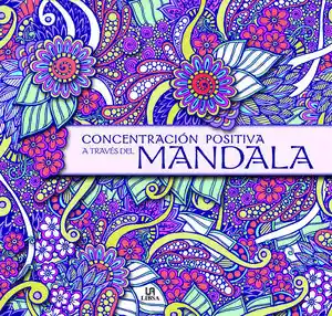CONCENTRACIÓN POSITIVA A TRAVÉS DEL MANDALA Sofort Bestellen