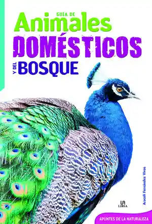 Heute Kaufen GUÍA DE ANIMALES DOMÉSTICOS Y DEL BOSQUE