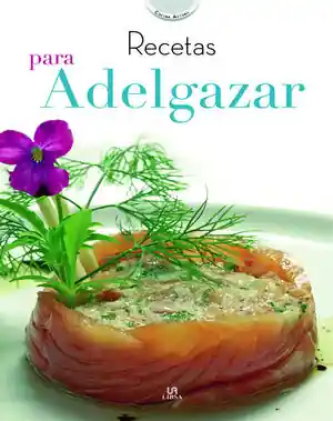 RECETAS PARA ADELGAZAR Knallerangebot
