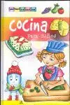 COCINA PARA NIÑOS. ILUSTRADOR MºISABEL SANCHEZ PARRA Neu Im Sortiment
