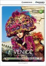Exklusiv VENICE: THE FLOATING CITY INTERMEDIATE BOOK WITH ONLINE ACCESS