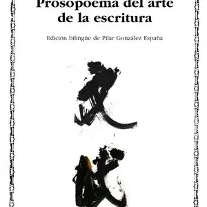 Solange Der Vorrat Reicht WEN FU. PROSOPOEMA SOBRE EL ARTE DE LA ESCRITURA