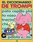 EL DICCIONARIO DE TROMPI Neue Ware