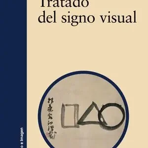Großhandel TRATADO DEL SIGNO VISUAL. PARA UNA RETÓRICA DE LA IMAGEN