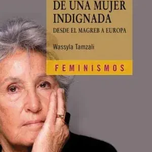 Schneller Versand CARTA DE UNA MUJER INDIGNADA. DESDE EL MAGREG A EUROPA