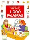 APRENDO MIS PRIMERAS 1000 PALABRAS Nur Heute