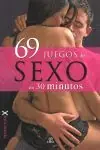 Gleich Bestellen 69 JUEGOS DE SEXO EN 30 MINUTOS