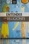 Billig ENTENDER LAS RELIGIONES. DIOSES, PERSONAJES Y CREENCIAS