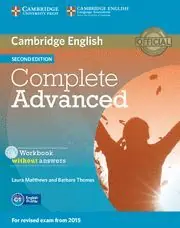 COMPLETE ADVANCED WORKBOOK WITHOUT ANSWERS WITH AUDIO CD 2ND EDITION Sonderaktion