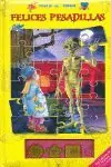 Sichere Zahlung FELICES PESADILLAS. PASAJE DEL TERROR CON 5 PUZZLES Y CON SONIDOS