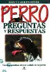 EL PERRO. PREGUNTAS Y RESPUESTAS Top-Seller