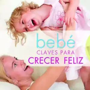 BEBÉ CLAVES PARA CRECER FELIZ. PSICOMOTRICIDAD Y ESTÍMULOS Markenprodukt
