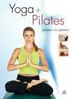 YOGA + PILATES PASO A PASO Heute Kaufen