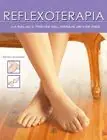 Saisonangebot REFLEXOTERAPIA. LA SALUD A TRAVÉS DEL MASAJE DE LOS PIES