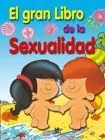 EL GRAN LIBRO DE LA SEXUALIDAD Letzte Chance