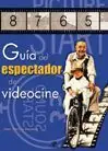 Ab Werk GUÍA DEL ESPECTADOR DE VIDEOCINE