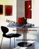 DECORACIÓN CONTEMPORÁNEA. NUEVOS ESTILOS PARA LA VIDA DE HOY Im Trend