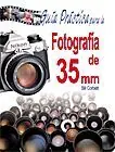 Geld-Zurück-Garantie GUÍA PRÁCTICA PARA LA FOTOGRAFÍA DE 35 MM