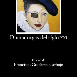DRAMATURGAS DEL SIGLO XXI Sonderangebot
