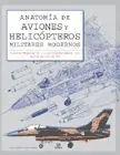 Billig ANATOMÍA DE AVIONES Y HELICÓPTEROS MODERNOS
